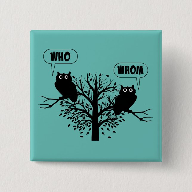 Wer Grammar Owls English Style Spaß Button (Vorderseite)