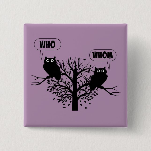 Wer Grammar Owls English Style Spaß Button (Vorderseite)