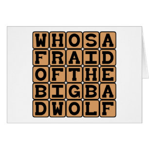 Wer hat Angst vor dem großen bösen Wolf, Kinderrei