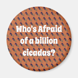 Wer hat Angst vor einer Milliarde Kikadas? Magnet