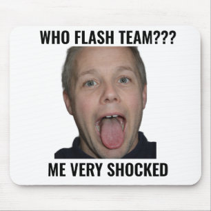 Wer hat das Team geblitzt Lustiges Gamer-Mauspad Mousepad