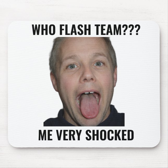 Wer hat das Team geblitzt Lustiges Gamer-Mauspad Mousepad (Vorne)