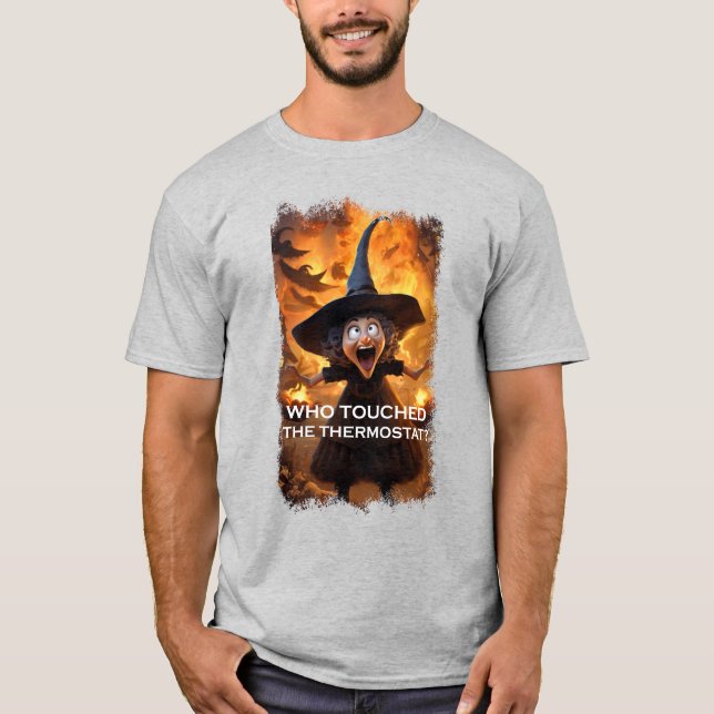 Wer hat das Thermostat angefasst? T-Shirt (Vorderseite)
