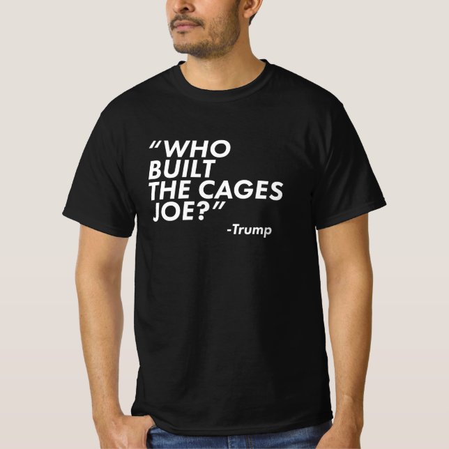 Wer hat den KäfigJoe gebaut T-Shirt (Vorderseite)