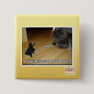 Wer hat die dunkle Seite erfunden? Button