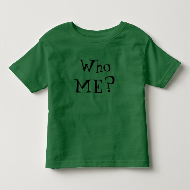 Wer ICH? Kleinkind T-shirt (Vorderseite)