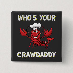 Wer ist dein Crawdaddy? Button