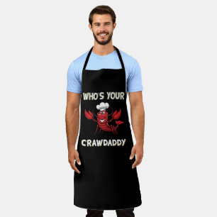Wer ist dein Crawdaddy? Schürze