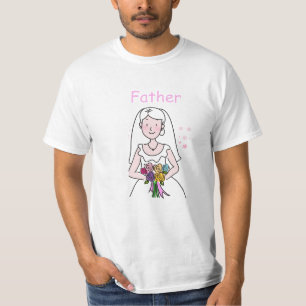 Wer ist der bei der Hochzeit—Vater der Braut? T-Shirt