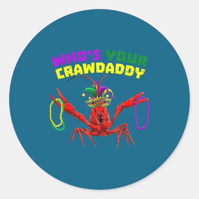 Wer ist der Crawdaddy-Crawfish-Narren-Perlen-Mardi Runder Aufkleber (Vorderseite)