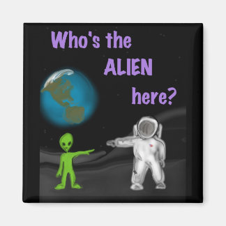 Wer ist die Alien? Magnet
