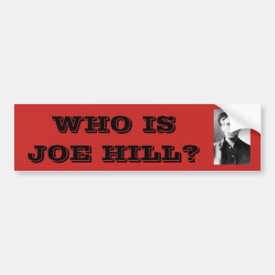 Wer ist Joe-Hügel? Autoaufkleber