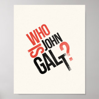 Wer ist John Galt? Ayn Rand Poster