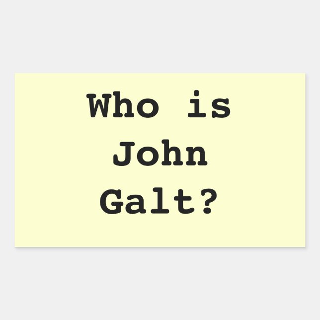 Wer ist John Galt? Rechteckiger Aufkleber (Vorderseite)