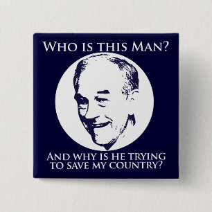 Wer ist Ron Paul? Knopf Button