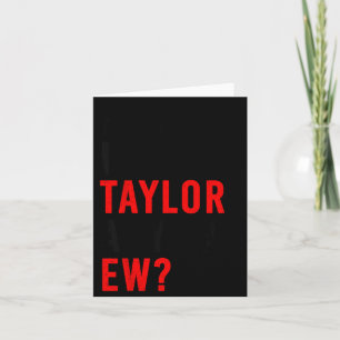 Wer ist Taylor Ew_ Mädchen Taylor Vorname Groovy Karte