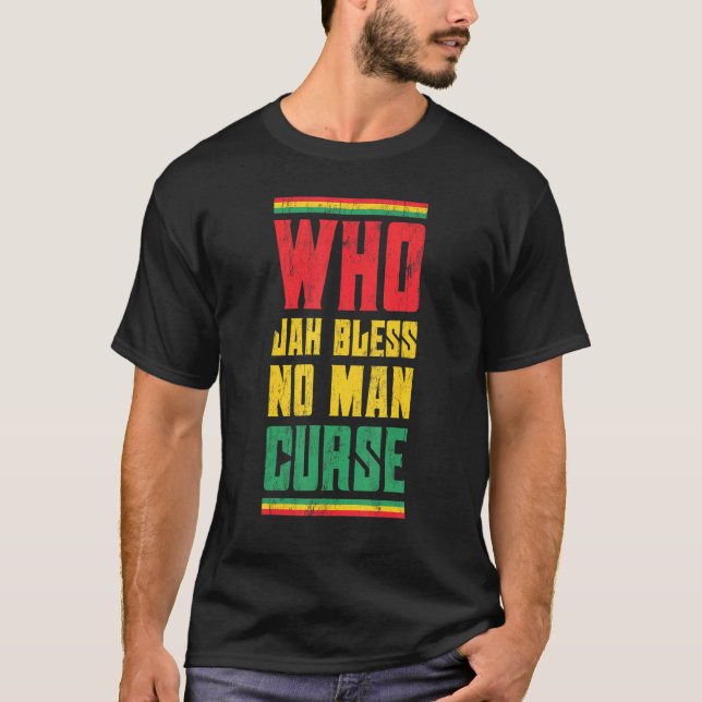 Wer Jah segne kein Mann Fluch Reggae Design T-Shirt (Vorderseite)