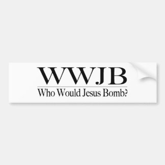 Wer Jesus-Bombe wurde (Wwjb) Autoaufkleber