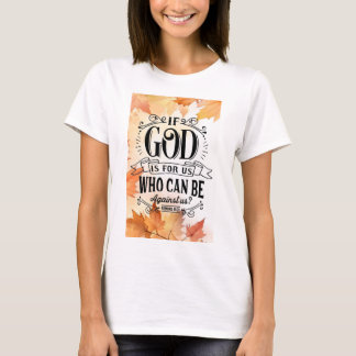 Wer kann gegen uns sein? T-Shirt