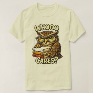 Wer Kümmert Sich Lustiger Eulen Buchliebhaber Graf T-Shirt