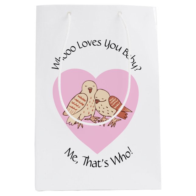 Wer Lieben dich Baby? Owls Baby Shower Valentine Mittlere Geschenktüte (Vorderseite)