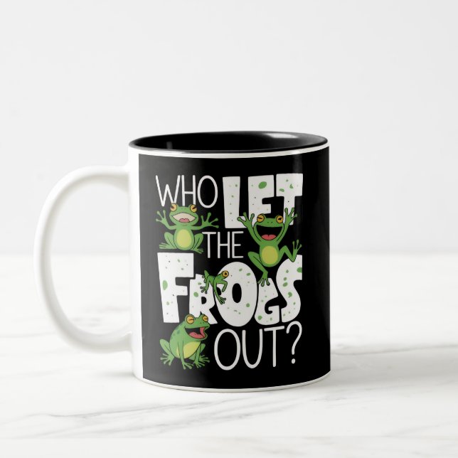 Wer ließ die Frösche raus Lustiger Amphibienliebha Zweifarbige Tasse (Links)