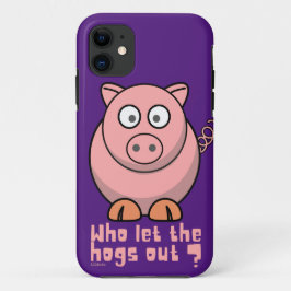 WER LIESS DIE HOGS AUS lustigem Schweinebuhn? Case-Mate iPhone Hülle
