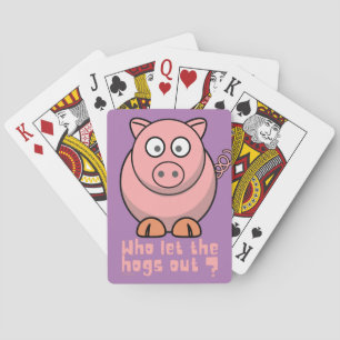 WER LIESS DIE HOGS AUS lustigem Schweinebuhn? Spielkarten