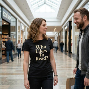 Wer liest gerne? Lesen T-Shirt