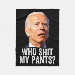 Wer meine Hose ist - Anti Joe Biden Tee - Lustig K Fleecedecke