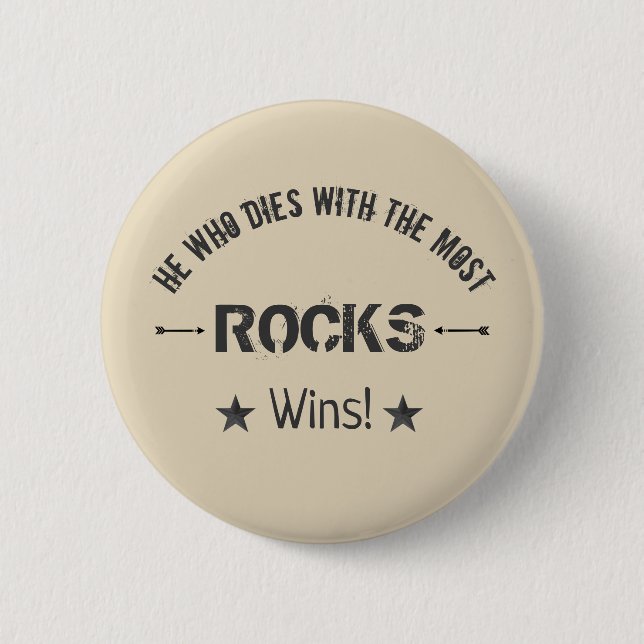 Wer mit den meisten RÖCKEN stirbt, gewinnt! Rock H Button (Vorderseite)