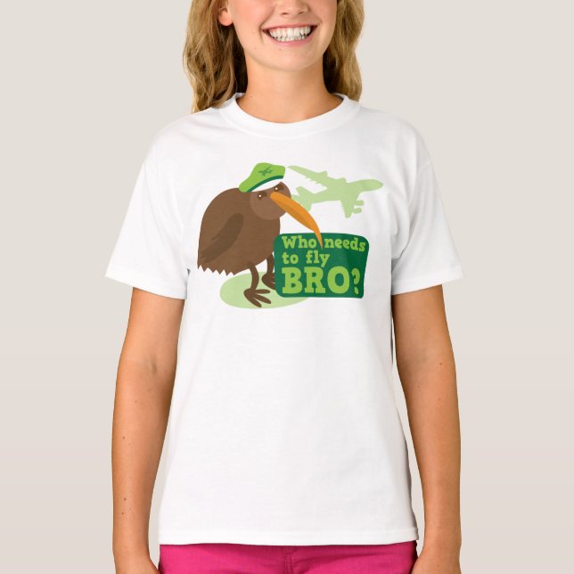 Wer muss bro fliegen? Kiwivogel Spaß T-Shirt (Vorderseite)