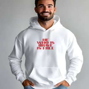 Wer mutig ist, ist frei Zitat weiß rot Hoodie