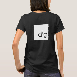 Wer nicht ARCHITEKTUR gräbt T-Shirt