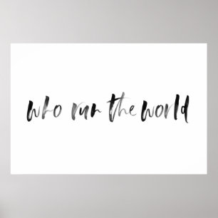 Wer regiert die Welt Wasserfarbe-Typografie-Poster Poster