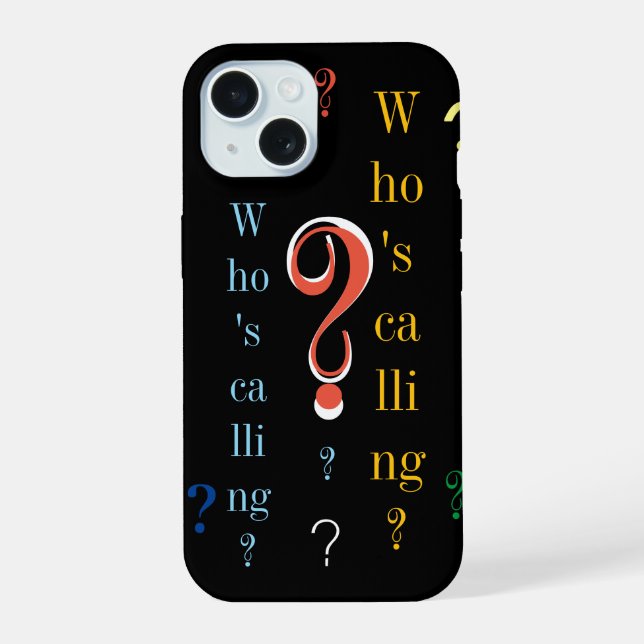 Wer ruft an? iPhone 15 hülle (Rückseite)