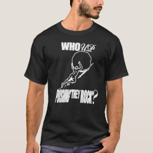 Wer sie aufdrückt, roch T-Shirt