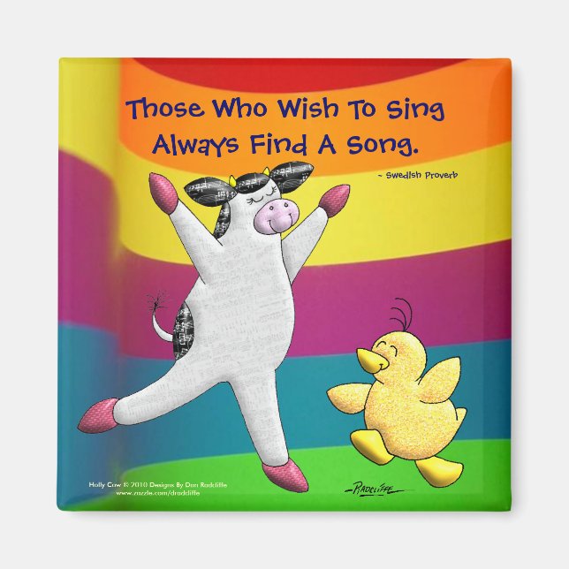 Wer Singen will, findet immer ein Lied Magnet (Vorne)