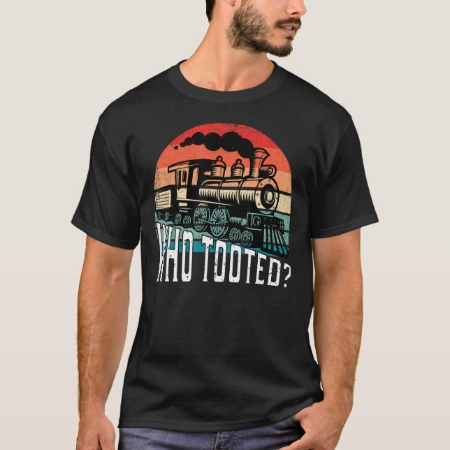 Wer Tooot Funny Retro Train Lover Geschenk Modellb T-Shirt (Vorderseite)