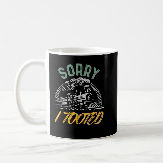 Wer tooted Zug Männer Funny Train Liebhaber Sorry, Kaffeetasse (Links)