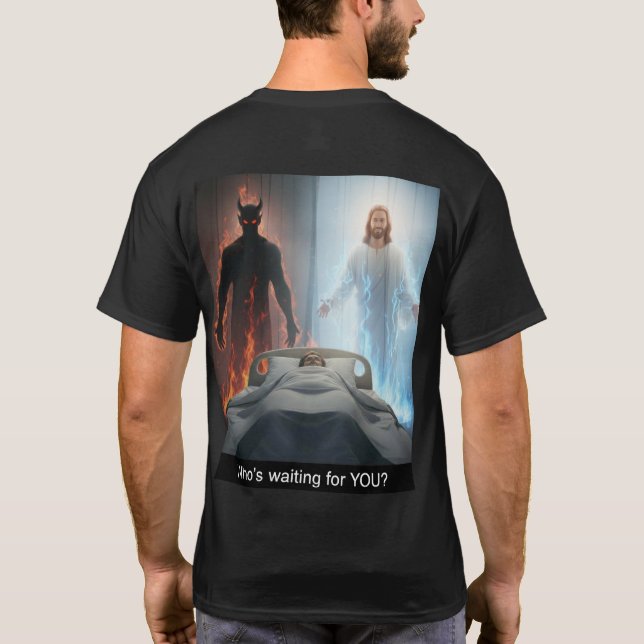 Wer wartet auf DICH?  T-Shirt (Rückseite)