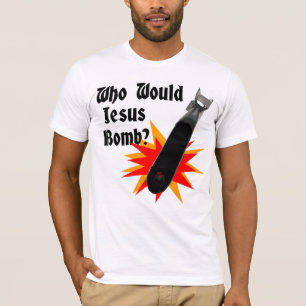 Wer wurde Jesus-Bombe? T-Shirt