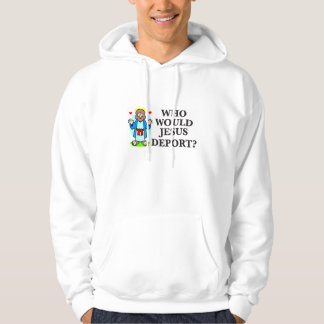 Wer würde Jesus verbannen? Das Sweatshirt der
