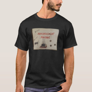 Werbe Maschine T-Shirt