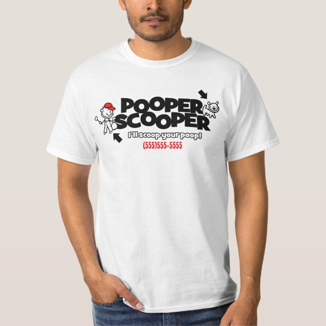Werbeaktion für Pooper Scooper-Unternehmen in Shir T-Shirt (Vorderseite)