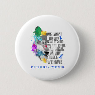 Werbegeschenke für rektale Krebserkrankungen Button