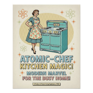 Werbeplakat für eine Küche im Atomzeitalter Poster