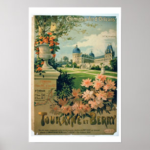 Werbung für "Touraine Et Berry", von Orleans Poster