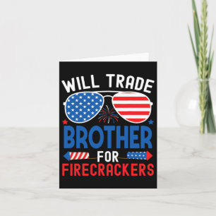 Werde Bruder Für Feuerwerk Lustig 4. Juli Tausch Karte