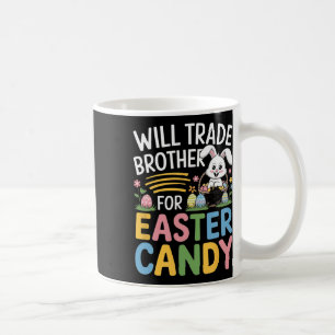 Werde Bruder für Oster Süßigkeiten tauschen Lustig Kaffeetasse